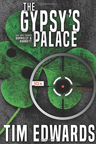 The Gypsy's Palace (The Donnelly and Burnett Series)