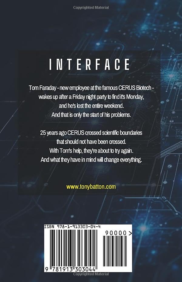 Interface: A Techno-Thriller (The Interface Series) - Image 2