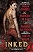 Inked (Berkley Book)