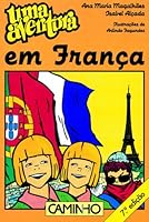 Uma Aventura em França 9722105116 Book Cover