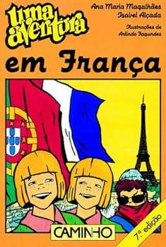 Uma Aventura em França - Book #28 of the Uma Aventura