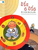 DIA A DIA. EL CICLO DE LA VIDA 6074638926 Book Cover
