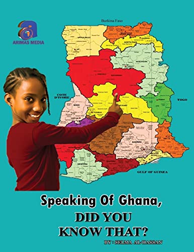 SPEAKING OF GHANA, DID YOU KNOW THAT...?