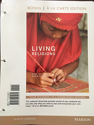 Living Religions, Books a la Carte Edition 0134169077 Book Cover