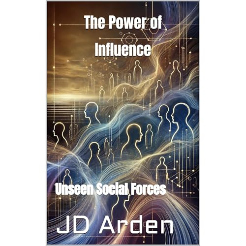 The Power of Influence by JD Arden episode artwork