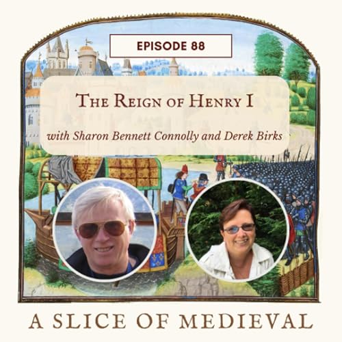 Henry I | A Slice of Medieval #88