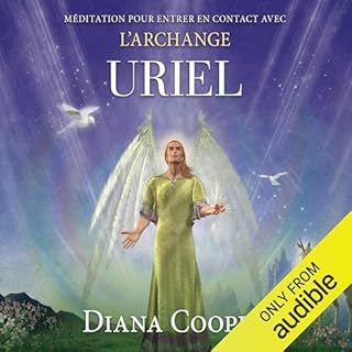 Page de couverture de M&eacute;ditation pour entrer en contact avec l'archange Uriel