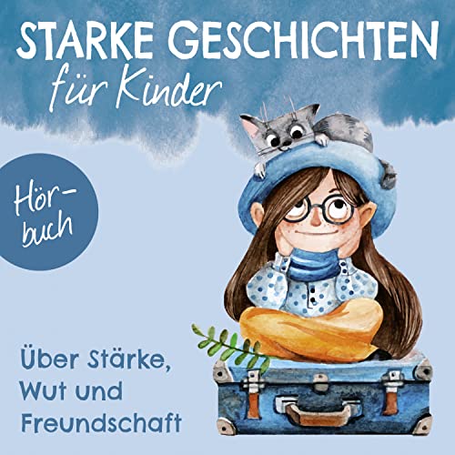 Starke Geschichten für Kinder