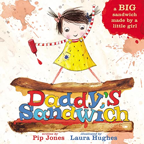 Daddy's Sandwich (A Ruby Roo Story Book 1)
