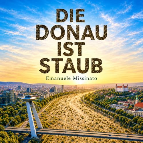 Die Donau ist staub Titelbild