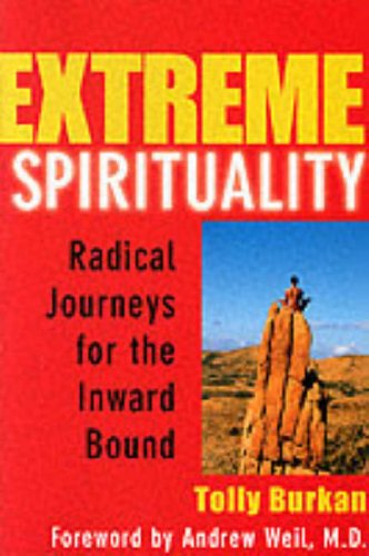 Extreme Spirituality: The Secret Key to Empowerment (The Self-Empowerment Trilogy)