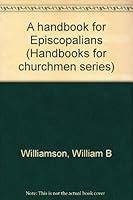 A handbook for Episcopalians B0007EJPEQ Book Cover
