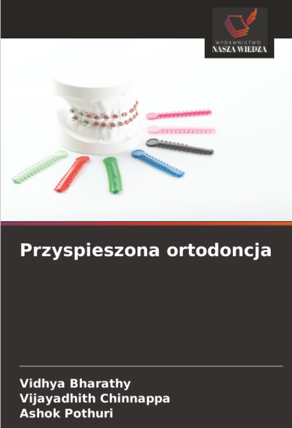 Przyspieszona ortodoncja