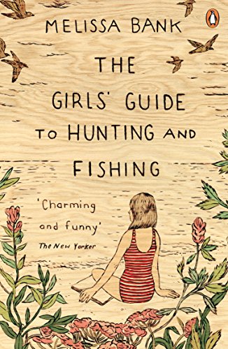 The Girls' Guide to Hunting and Fishing (Pengui... 0241973600 Book Cover