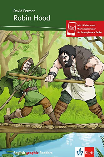 Robin Hood: Englische Lektüre für das 2., 3. Lernjahr. Mit Annotationen und Illustrationen (Englis