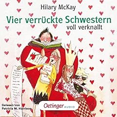 Vier verr&uuml;ckte Schwestern voll verknallt Audiobook By Hilary McKay cover art