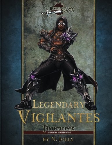 CREATESPACE Legendary Vigilantes