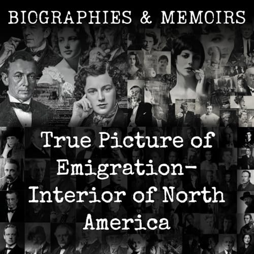 『True Picture of Emigration- Interior of North America』のカバーアート