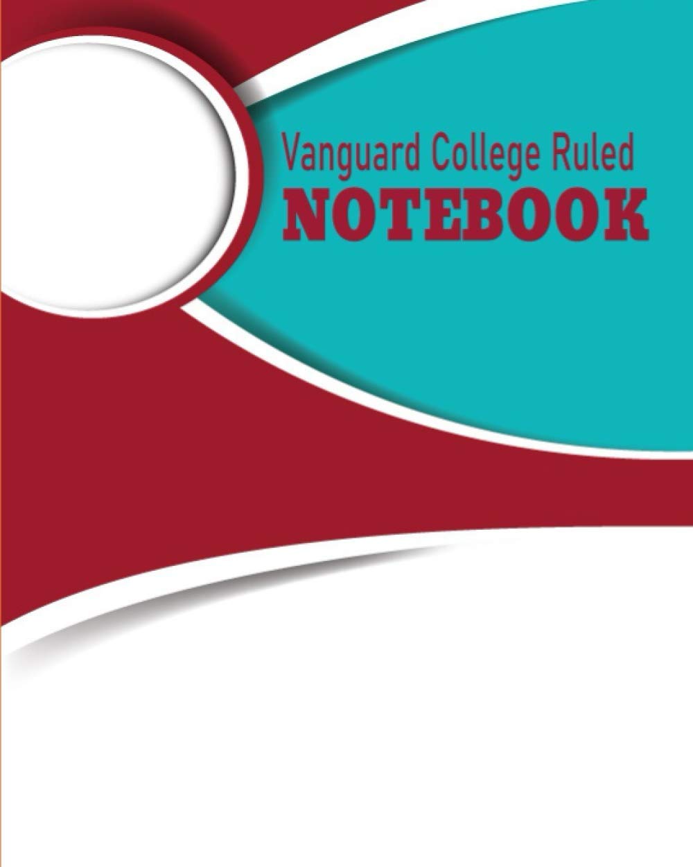 Vanguard College Ruled Notebook KBQDALJN: 120 Pages of Lined Writing Notebook, Writing Journal Lines Notebook for Boys, College Ruled Blank Lined Cute