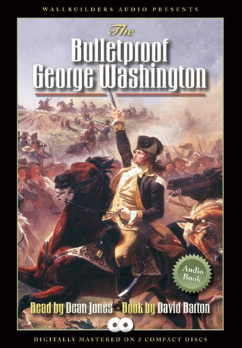 The Bulletproof George Washington 1932225420 Book Cover