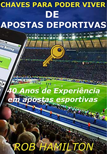 CHAVES PARA PODER VIVER DAS APOSTAS ESPORTIVAS, ENSAIOS DE EFICÁCIA, BLOGABET,: MÉTODO PARA GANHAR 1