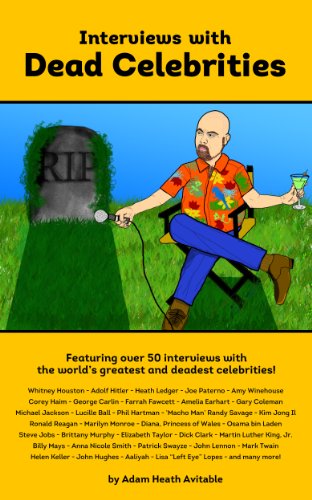 Cover of Interviews with Dead Celebrities
