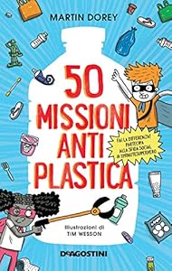 Vedi scheda su Amazon 50 missioni antiplastica