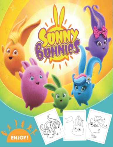 Sunny Bunnies Coloring Book: Cartoon Coloring Book For Kids Ages 2-12+ Sunny Bunnies Colouring Book Gift For Children, Christmas Gift , sunny bunnies ... , sunny bunnies shiny , sunny bunnies turbo