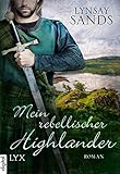 Mein rebellischer Highlander