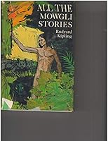 All the Mowgli Stories B000S7KTYM Book Cover
