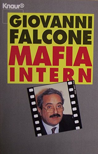 Mafia intern (Knaur Taschenbücher. Sachbücher) Mafia intern (Knaur Taschenbücher. Sachbücher)