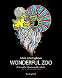 Adult Coloring Book: Wonderful Zoo