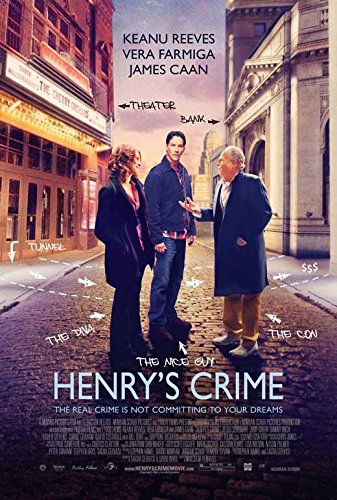 Henry's Crime Poster Movie 11 x 17 Inches - 28cm x 44cm Keanu Reeves Judy Greer Vera Farmiga James Caan Peter Stormare Fisher Stevens Bill Duke Henry's Crime Poster Movie 11 x 17 Inches - 28cm x 44cm Keanu Reeves Judy Greer Vera Farmiga James Caan Peter Stormare Fisher Stevens Bill Duke