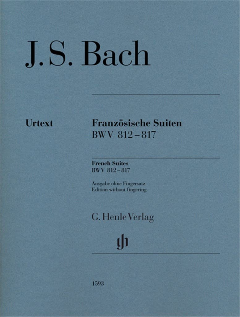 Französische Suiten BWV 812-817 br.: Ausgabe ohne Fingersatz. Revidierte Ausgabe von HN 1071
