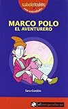  Marco Polo el Aventurero: 13 (Sabelotod@s)