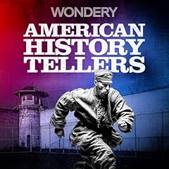 American History Tellers (Ad-free) Podcast Por Wondery arte de portada