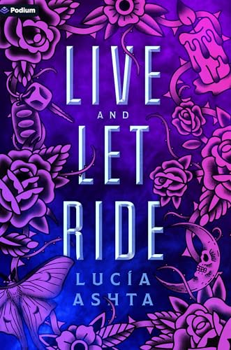 Cover of Live and Let Ride