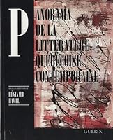 Panorama de La Litterature Quebecoise Contemporaine 2760146065 Book Cover