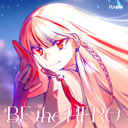 『BE the HERO』