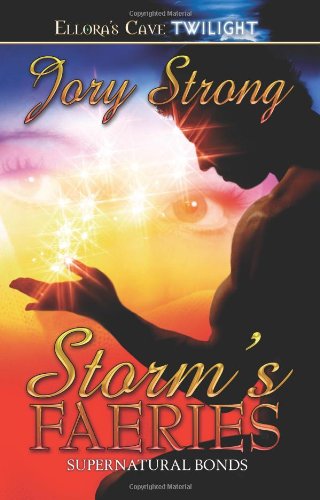 Image of Storm's Faeries: 2 (Supernatural Bonds)