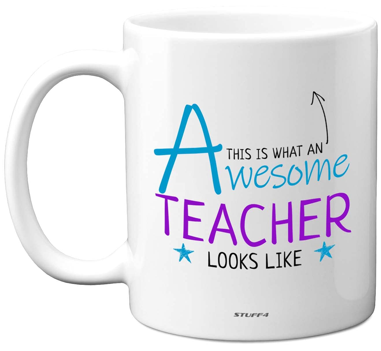 Stuff4 This is What an Awesome Teacher Looks Like Mug, 11oz Ceramic Dishwasher Safe Premium Mugs, Teacher Mug, Presents for Teachers Thank You, Teacher Cup, Teachers Mugs