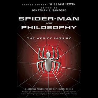 Spider-Man and Philosophy Audiolibro Por William Irwin, Jonathan J. Sanford arte de portada