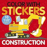 Color with Stickers: Construction: 10 Pictures To Make Includes Fun Facts!