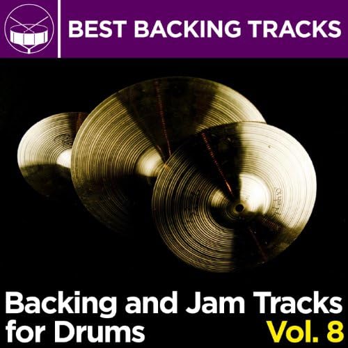 Backing and Jam Tracks for Drums, Vol. 8 Best Backing