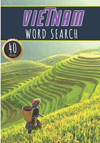 Vietnam Word Search: 40 Fun Puzzles With Words Scramble for Adults, Kids and Seniors | More Than 300...