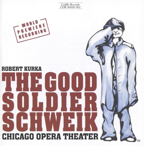Kurka: The Good Soldier Schweikk
