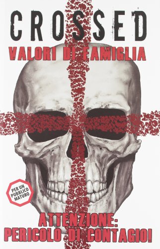 Valori di famiglia. Crossed: 2 Valori di famiglia. Crossed: 2