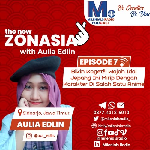 BIKIN KAGET!!! WAJAH IDOL JEPANG INI MIRIP DENGAN KARAKTER DI SALAH SATU ANIME - THE NEW ZONA ASIA WITH AULIA EDLIN (SIDOARJO