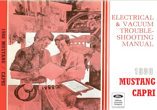 1980 Mustang/Capri Electrical & Vacuum Trouble-Shooting Manual (EVTM) (English Edition)