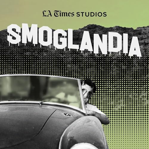 Smoglandia Pt 6: FUTURE ELECTRIC, FUTURE TROUBLE